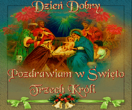 Dzień dobry pozdrawiam w Święto Trzech Króli